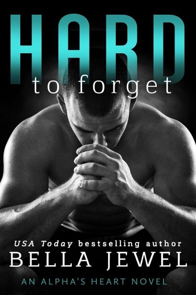 Hard to Forget (eBook, ePUB)