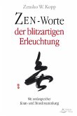 Zen-Worte der blitzartigen Erleuchtung (eBook, ePUB)