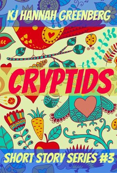 Cryptids (KJ Hannah Greenberg Short Story Series, #3) (eBook, ePUB) - Greenberg, Kj Hannah