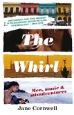 The Whirl (eBook, ePUB)