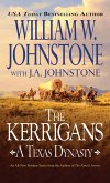 The Kerrigans: A Texas Dynasty (eBook, ePUB) The Kerrigans: A Texas Dynasty (eBook, ePUB)
