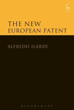 The New European Patent (eBook, ePUB) - Ilardi, Alfredo