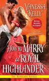 How to Marry a Royal Highlander (eBook, ePUB)