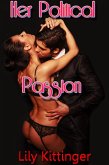 Her Political Passion (Breeding Dominance Reluctant Erotica) (eBook, ePUB) Her Political Passion (Breeding Dominance Reluctant Erotica) (eBook, ePUB)