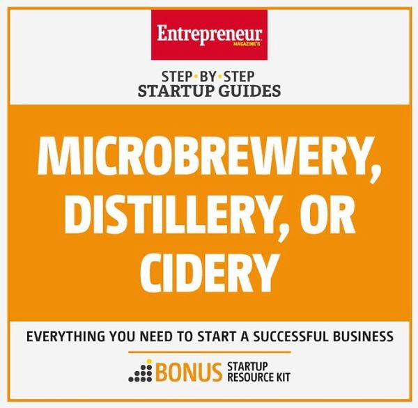 Microbrewery, Distillery, or Cidery (eBook, ePUB)