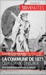 La Commune de 1871, quand Paris... - Bild 1