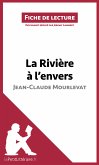 La Rivière à l'envers de Jean-Claude Mourlevat (Analyse de l'oeuvre) (eBook, ePUB)