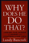 Why Does He Do That? (eBook, ePUB)