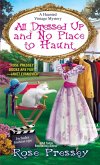 All Dressed Up and No Place to Haunt (eBook, ePUB)