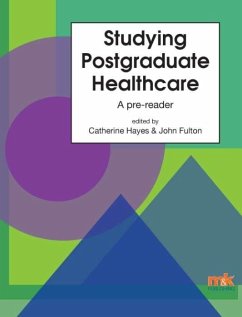 Studying Postgraduate Healthcare (eBook, ePUB) - Hayes, Catherine