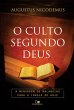 O culto segundo Deus (eBook, ePUB) - Bild 1
