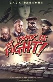 My Tank Is Fight! (eBook, ePUB) My Tank Is Fight! (eBook, ePUB)