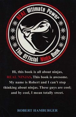 Real Ultimate Power: The Official Ninja Book (eBook, ePUB) - Hamburger, Robert