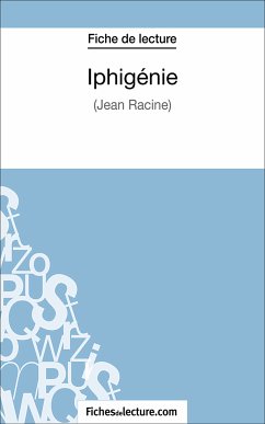 Iphigénie (eBook, ePUB) - Grosjean, Vanessa; fichesdelecture.com