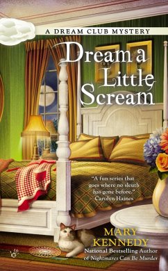 Dream a Little Scream (eBook, ePUB) - Kennedy, Mary