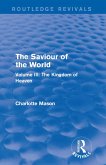 The Saviour of the World (Routledge Revivals) (eBook, PDF)