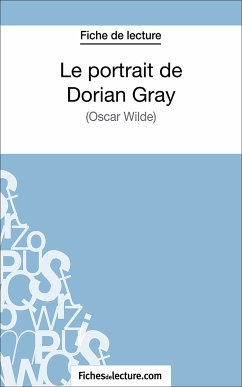 Le portrait de Dorian Gray (eBook, ePUB) - Lecomte, Sophie; fichesdelecture.com