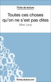 Toutes ces choses qu'on ne s'est pas dites (eBook, ePUB)