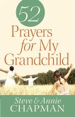 52 Prayers for My Grandchild (eBook, ePUB)