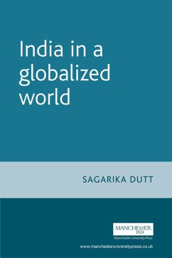 India in a globalized world (eBook, ePUB) - Dutt, Sagarika