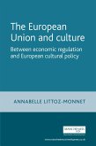 The European Union and culture (eBook, ePUB)