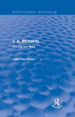 I. A. Richards (Routledge Revivals) (eBook, PDF) - Russo, John Paul