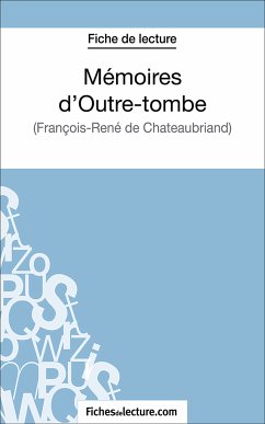 Mémoires d'Outre-tombe (eBook, ePUB) - Lecomte, Sophie; Fichesdelecture. Com