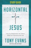 Horizontal Jesus Study Guide (eBook, ePUB)