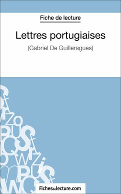 Lettres portuguaises (eBook, ePUB) - Lecomte, Sophie; fichesdelecture.com