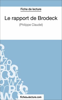 Le rapport de Brodeck (eBook, ePUB) - Jaucot, Gregory; fichesdelecture.com