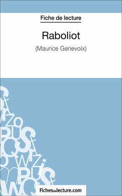 Raboliot (eBook, ePUB) - Lecomte, Sophie; fichesdelecture.com