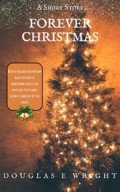 Forever Christmas (eBook, ePUB) - Wright, Douglas