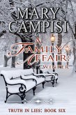 A Family Affair: Winter (Truth in Lies, #6) (eBook, ePUB)