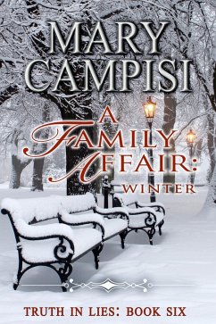 A Family Affair: Winter (Truth in Lies, #6) (eBook, ePUB) - Campisi, Mary