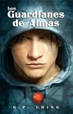 Los Guardianes De Almas (eBook, ePUB)