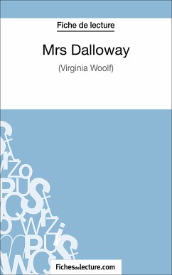 Mrs Dalloway (eBook, ePUB) - Lecomte, Sophie; fichesdelecture.com