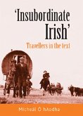 'Insubordinate Irish' (eBook, ePUB)