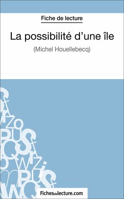 La possibilité d'une île (eBook, ePUB) - Mahon, Marie; fichesdelecture.com