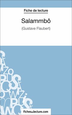 Salammbô (eBook, ePUB) - Lecomte, Sophie; fichesdelecture.com