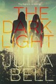 The Dark Light (eBook, ePUB) The Dark Light (eBook, ePUB)