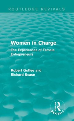 Women in Charge (Routledge Revivals) (eBook, PDF) - Goffee, Robert; Scase, Richard