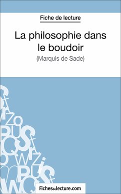 La philosophie dans le boudoir (eBook, ePUB) - Lecomte, Sophie; fichesdelecture.com