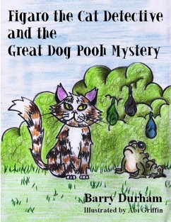 Figaro the Cat Detective and the Great Dog Pooh Mystery (eBook, ePUB) Cover Figaro the Cat Detective and the Great Dog Pooh Mystery (eBook, ePUB)