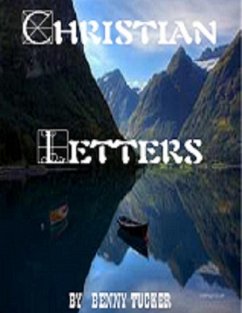 Christian Letters (eBook, ePUB) - Tucker, Benny