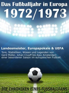 Das Fußballjahr in Europa 1972 / 1973 (eBook, ePUB) - Balhauff, Werner