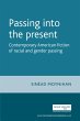 Passing into the present (eBook, ePUB) - Bild 1