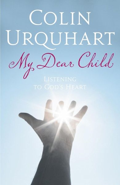 My Dear Child (eBook, ePUB) My Dear Child (eBook, ePUB)