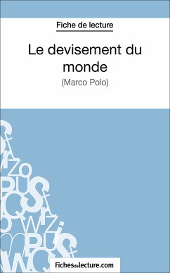 Le devisement du monde (eBook, ePUB) - Grosjean, Vanessa; fichesdelecture.com