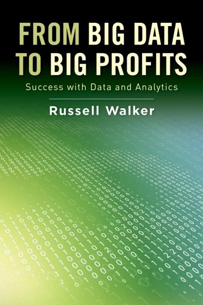 From Big Data to Big Profits (eBook, ePUB)
