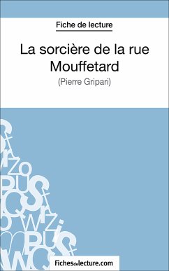 La sorcière de la rue Mouffetard (eBook, ePUB) - Grosjean, Vanessa; Fichesdelecture. Com